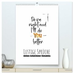 Lustige Sprüche - Schlafzimmer 1x1 (hochwertiger Premium Wandkalender 2026 DIN A2 hoch), Kunstdruck in Hochglanz