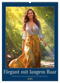 Elegant mit langem Haar (Wandkalender 2026 DIN A2 hoch), CALVENDO Monatskalender