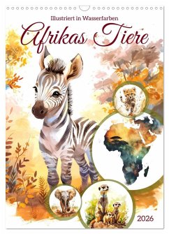 Cover Afrikas Tiere - Illustriert in Wasserfarben (Wandkalender 2026 DIN A3 hoch), CALVENDO Monatskalender