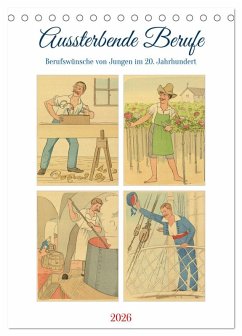 Cover Aussterbende Berufe (Tischkalender 2026 DIN A5 hoch), CALVENDO Monatskalender