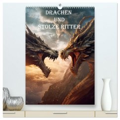 Drachen und stolze Ritter (hochwertiger Premium Wandkalender 2026 DIN A2 hoch), Kunstdruck in Hochglanz