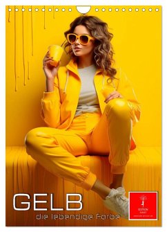 Cover Gelb, die lebendige Farbe (Wandkalender 2026 DIN A4 hoch), CALVENDO Monatskalender