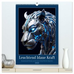 Leuchtend blaue Kraft (hochwertiger Premium Wandkalender 2026 DIN A2 hoch), Kunstdruck in Hochglanz