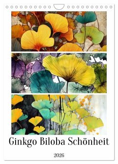 Cover Ginkgo Biloba Schönheit (Wandkalender 2026 DIN A4 hoch), CALVENDO Monatskalender