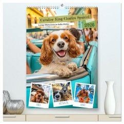 Cover Cavalier King Charles Spaniel - Lustige Weltenreise im Selfie-Modus (hochwertiger Premium Wandkalender 2026 DIN A2 hoch), Kunstdruck in Hochglanz