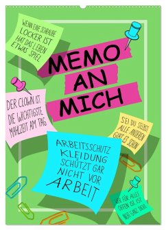 Memo an mich (Wandkalender 2026 DIN A2 hoch), CALVENDO Monatskalender Memo an mich (Wandkalender 2026 DIN A2 hoch), CALVENDO Monatskalender