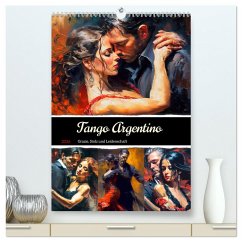 Cover Tango Argentino. Grazie, Stolz und Leidenschaft (hochwertiger Premium Wandkalender 2026 DIN A2 hoch), Kunstdruck in Hochglanz