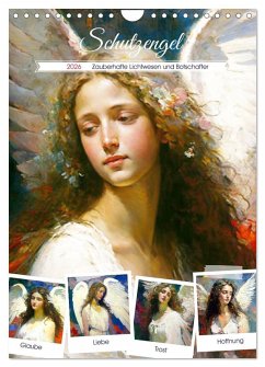 Schutzengel. Zauberhafte Lichtwesen und Botschafter (Wandkalender 2026 DIN A4 hoch), CALVENDO Monatskalender Schutzengel. Zauberhafte Lichtwesen und Botschafter (Wandkalender 2026 DIN A4 hoch), CALVENDO Monatskalender