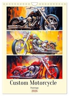 Custom Motorcycle Paintings (Wandkalender 2026 DIN A4 hoch), CALVENDO Monatskalender