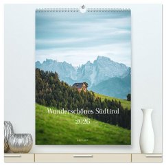Cover Wunderschönes Südtirol 2026 (hochwertiger Premium Wandkalender 2026 DIN A2 hoch), Kunstdruck in Hochglanz