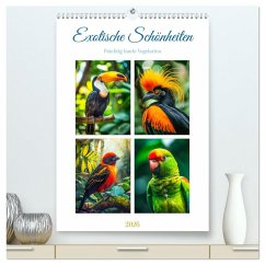 Exotische Schönheiten - prächtig bunte Vögel (hochwertiger Premium Wandkalender 2026 DIN A2 hoch), Kunstdruck in Hochglanz Exotische Schönheiten - prächtig bunte Vögel (hochwertiger Premium Wandkalender 2026 DIN A2 hoch), Kunstdruck in Hochglanz