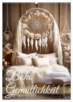 Boho Gemütlichkeit (Wandkalender 2026 DIN A2 hoch), CALVENDO Monatskalender Boho Gemütlichkeit (Wandkalender 2026 DIN A2 hoch), CALVENDO Monatskalender