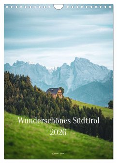 Cover Wunderschönes Südtirol 2026 (Wandkalender 2026 DIN A4 hoch), CALVENDO Monatskalender