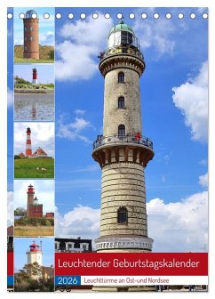 Leuchtender Geburtstagskalender - Leuchttürme an Ost-und Nordsee (Tischkalender 2026 DIN A5 hoch), CALVENDO Monatskalender