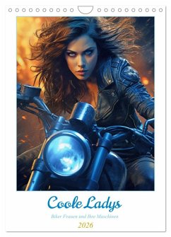 Coole Ladys (Wandkalender 2026 DIN A4 hoch), CALVENDO Monatskalender Coole Ladys (Wandkalender 2026 DIN A4 hoch), CALVENDO Monatskalender