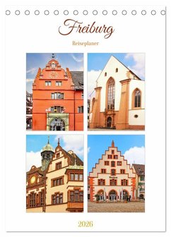 Cover Freiburg - Reiseplaner (Tischkalender 2026 DIN A5 hoch), CALVENDO Monatskalender