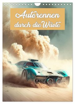 Autorennen durch die Wüste (Wandkalender 2026 DIN A4 hoch), CALVENDO Monatskalender
