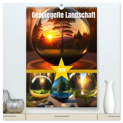 Gespiegelte Landschaft (hochwertiger Premium Wandkalender 2026 DIN A2 hoch), Kunstdruck in Hochglanz