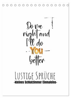 Lustige Sprüche - Schlafzimmer 1x1 (Tischkalender 2026 DIN A5 hoch), CALVENDO Monatskalender