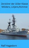 Zerstörer der 103er Klasse (eBook, ePUB) Zerstörer der 103er Klasse (eBook, ePUB)