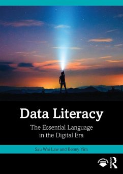 Data Literacy (eBook, ePUB) - Law, Sau Wai; Yim, Benny