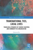 Transnational Ties, Local Lives (eBook, PDF)