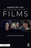 Marketing for Microbudget Films (eBook, ePUB) Marketing for Microbudget Films (eBook, ePUB)