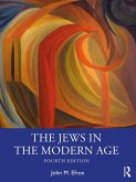 The Jews in the Modern Age (eBook, ePUB)