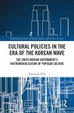 Cultural Policies in the Era of the Korean Wave (eBook, ePUB)