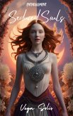 Enthrallment: Seduced Souls (eBook, ePUB) Enthrallment: Seduced Souls (eBook, ePUB)