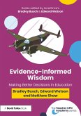 Evidence-Informed Wisdom (eBook, PDF)