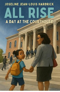 Cover All Rise A Day at the Courthouse (eBook, ePUB)