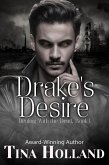 Drake's Desire (Dealing with the Dead, #1) (eBook, ePUB) Drake's Desire (Dealing with the Dead, #1) (eBook, ePUB)