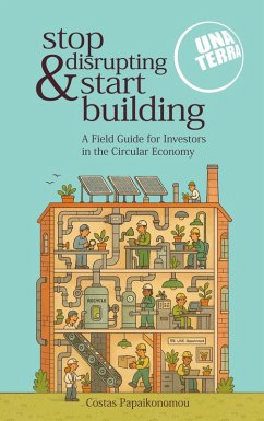 Cover Stop Disrupting & Start Building