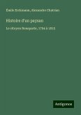 Histoire d'un paysan Histoire d'un paysan