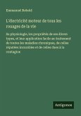 L'électricité moteur de tous les rouages de la vie L'électricité moteur de tous les rouages de la vie