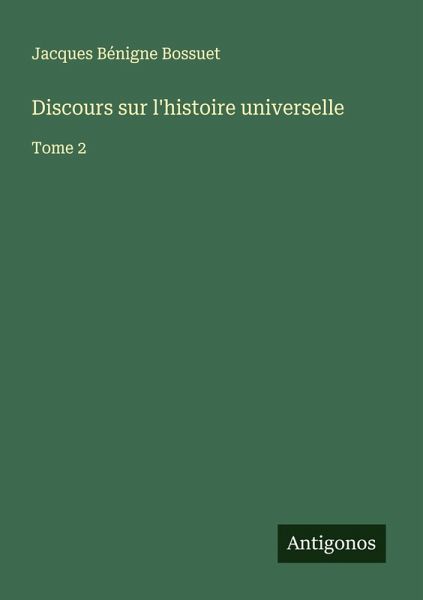 Discours sur l'histoire universelle