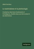 Le matérialisme et la phrénologie Le matérialisme et la phrénologie
