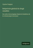 Reépertoire général du clergé canadien Reépertoire général du clergé canadien