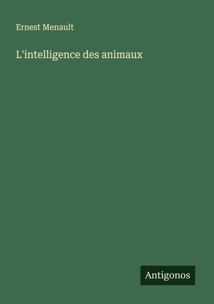 L'intelligence des animaux