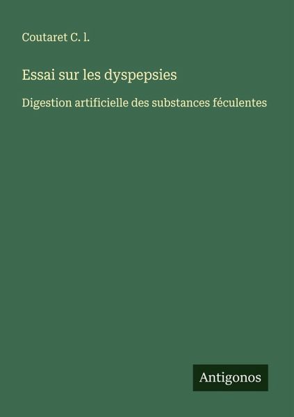 Essai sur les dyspepsies Essai sur les dyspepsies