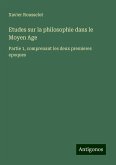 Etudes sur la philosophie dans le Moyen Age Etudes sur la philosophie dans le Moyen Age