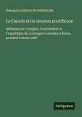 Le Canada et les zouaves pontificaux