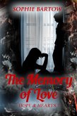 The Memory of Love (eBook, ePUB) The Memory of Love (eBook, ePUB)