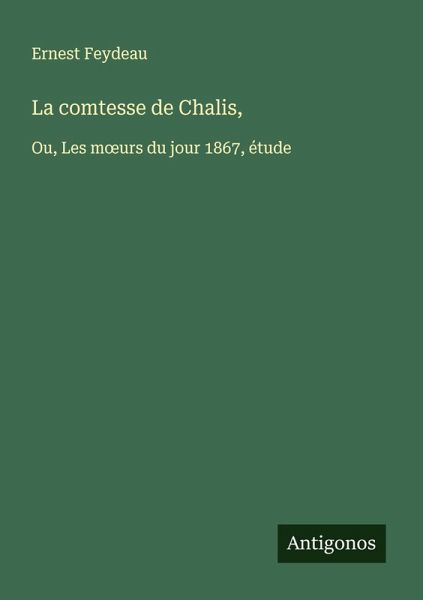 La comtesse de Chalis,