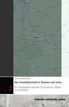 Der Immobilienmarkt in Bremen und umzu Der Immobilienmarkt in Bremen und umzu