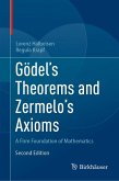 Gödel's Theorems and Zermelo's Axioms (eBook, PDF) Gödel's Theorems and Zermelo's Axioms (eBook, PDF)