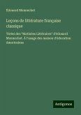 Leçons de littérature française classique Leçons de littérature française classique