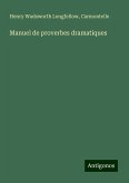 Manuel de proverbes dramatiques Manuel de proverbes dramatiques