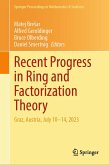 Recent Progress in Ring and Factorization Theory (eBook, PDF)
